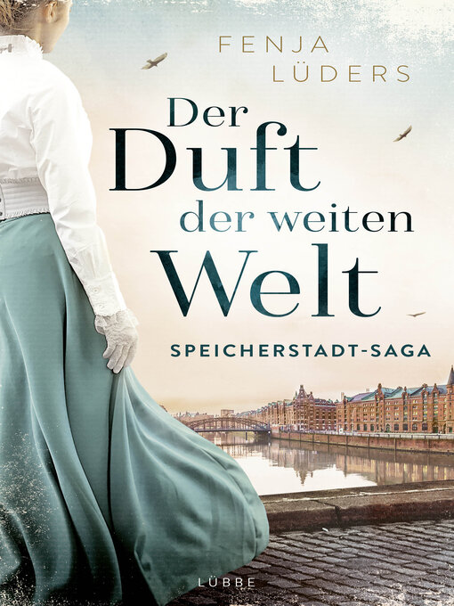 Title details for Der Duft der weiten Welt by Fenja Lüders - Available
